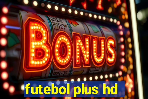 futebol plus hd